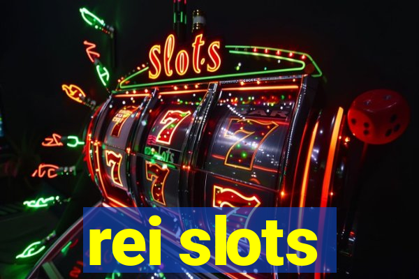 rei slots